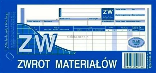Druk samokopiujący Michalczyk i Prokop ZW zwrot materiałów 1/3 A4 80k. (353-8)