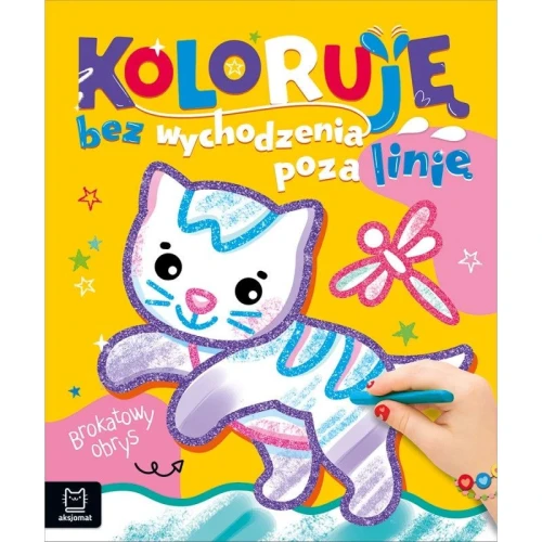Książka dla dzieci Aksjomat Brokatowy obrys. Z kotkiem