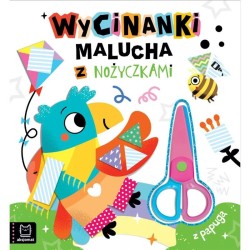 Książka dla dzieci Wycinanki malucha z nożyczkami.Z papugą. Aksjomat