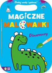 Książka dla dzieci Magiczne malowanki. Dinozaury Zielona Sowa