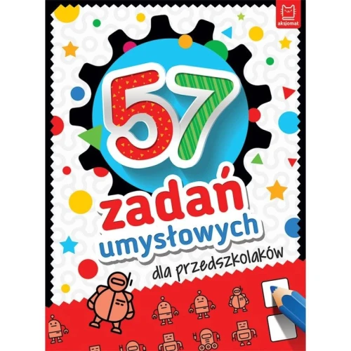 Książka dla dzieci 57 zadań umysłowych dla przedszkolaków Aksjomat