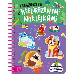 Książka dla dzieci Książeczka z wielorazowymi naklejkami. W domu. Naklejam, odklejam! Aksjomat