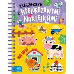 Książka dla dzieci Książeczka z wielorazowymi naklejkami. Na wsi. Naklejam, odklejam! Aksjomat