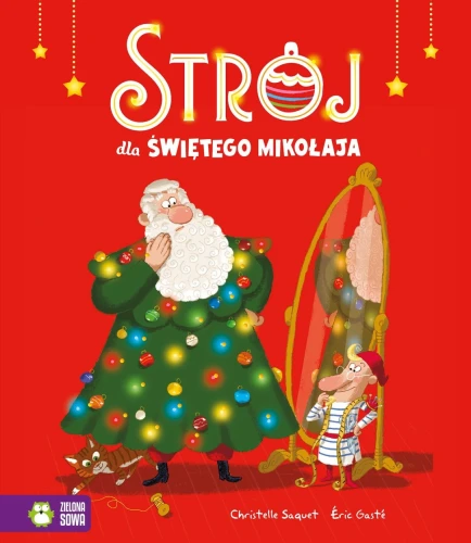 Książka dla dzieci Strój dla Świętego Mikołaja Zielona Sowa