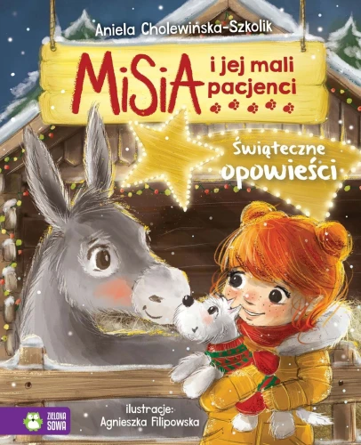 Książka dla dzieci Misia i jej mali pacjenci w2. Świąteczne opowieści Zielona Sowa