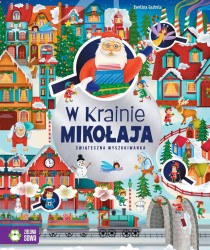Książka dla dzieci W Krainie Mikołaja. Świąteczna wyszukiwanka Zielona Sowa
