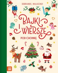 Książka dla dzieci Bajki i wiersze pod choinkę Zielona Sowa