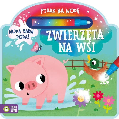 Książka dla dzieci Pisak na wodę. Zwierzęta na wsi Zielona Sowa