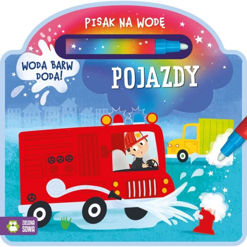 Książka dla dzieci Pisak na wodę. Pojazdy Zielona Sowa